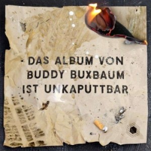 buddy-buxbaum-unkaputtbar-163396